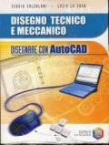 Disegnare con AutoCAD. Per le Scuole superiori. Con CD-ROM