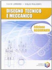 Disegno tecnico e meccanico.