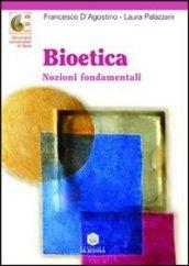 Bioetica. Nozioni fondamentali