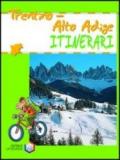 Trentino Alto Adige. Ediz. illustrata