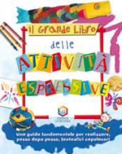 Il grande libro delle attività espressive