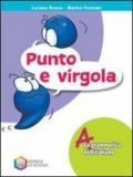 Punto e virgola. Per la Scuola media. Con CD-ROM