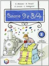 Binario 9 e 3/4. Per la Scuola media: 2