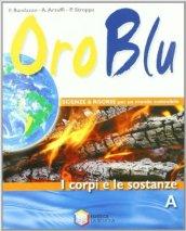 Oro blu. Vol. unico. Per la Scuola media. Con espansione online