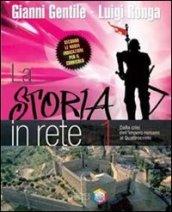 La storia in rete. Per la Scuola media. Con CD-ROM. Con espansione online: 1