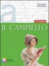 Il campiello. Tomo A: Testo narrativo. Con il piacere della lettura. Per le Scuole superiori