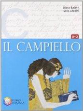 Il campiello. Tomo C: Epica. Per le Scuole