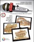 Clio reporter. Per le Scuole superiori: 1