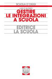 Gestire le integrazioni a scuola