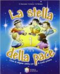 La stella della pace. Per il 1° ciclo