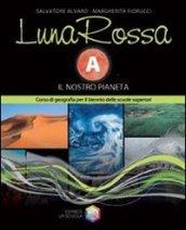 Luna rossa. Per le Scuole superiori: 1