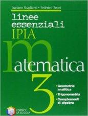 Linee essenziali IPIA. Matematica. Per le Scuole superiori. Con espansione online: 3