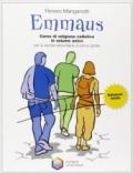 Emmaus. Volume unico. Ediz. leggera. Per la Scuola media