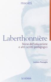 Teoria dell'educazione e altri scritti