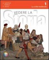 Vedere la storia. Per la Scuola media. Con espansione online vol.1