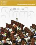 Vedere la storia. La civiltà medievale-Storia antica-Cittadinanza e Costituzione. Per la Scuola media. Con espansione online