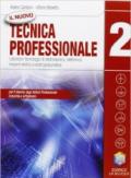 Il nuovo Tecnica professionale. Laboratori tecnologici di elettrotecnica, elettronica... Per gli Ist. professionali. Con espansione online