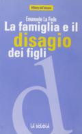 La famiglia e il disagio dei figli