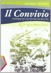 Il convivio. Per i Licei e gli Ist. magistrali. Con espansione online