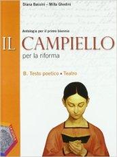 Il Campiello. Ediz. riforma. Per le Scuole superiori. Con espansione online