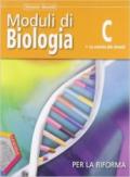 Moduli di biologia per la riforma. Tomo C: La varietà dei viventi. Per le Scuole superiori. Con espansione online