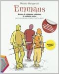 Emmaus. Volume unico. Vangeli-Atti degli Apostoli-Album operativo. Ediz. leggera. Per la Scuola media