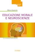 Educazione morale e neuroscienze. La coscienza dell'empatia