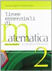 Linee essenziali di matematica per la riforma. Per gli Ist. professionali. Con espansione online vol.2