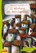 Il mistero di Selvignano