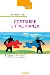 Costruire cittadinanza. L'esperienza del Servizio Civile Nazionale Italiano