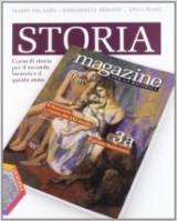 Storia magazine. Ediz. riforma. Con espansione online. Vol. 3: Novecento e inizio XXI secolo-Verso l'esame.