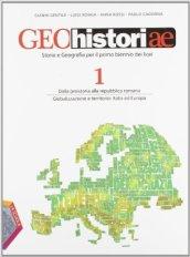 Geohistoriae. Per i Licei e gli Ist. magistrali. Con espansione online: 1