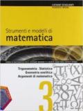 Strumenti e modelli di matematica. Per gli Ist. tecnici. Con espansione online vol.1