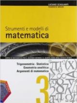 Strumenti e modelli di matematica. Per gli Ist. tecnici. Con espansione online vol.1