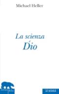 La scienza e dio