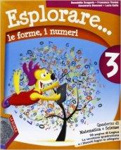 Esplorare... le forme, i numeri. Con espansione online. Per la Scuola elementare: 3