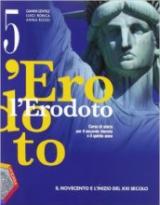 L' Erodoto. Per le Scuole superiori. Con espansione online vol.5