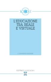 L'educazione tra reale e virtuale