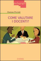 Come valutare i docenti?