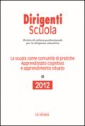 La scuola come comunità di pratiche. Apprendistato cognitivo e apprendimento situato