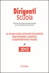 La scuola come comunità di pratiche. Apprendistato cognitivo e apprendimento situato