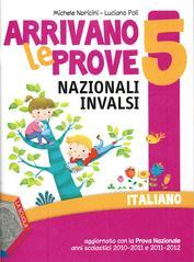 Arrivano le prove nazionali Invalsi di italiano. Per la 5ª classe elementare