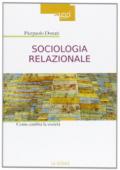 Sociologia relazionale. Come cambiare la società