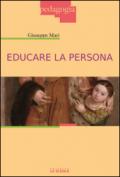 Educare la persona