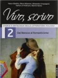 Vivo, scrivo. Ediz. B. Per le Scuole superiori. Con espansione online