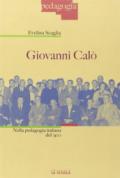 Giovanni Calò. Nella pedagogia italiana del '900