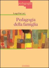 Pedagogia della famiglia