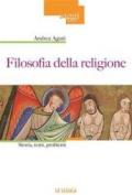 Filosofia della religione. Storia, temi, problemi