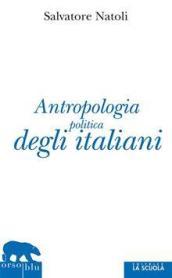 Antropologia politica degli italiani