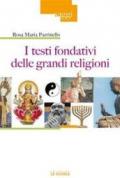 I testi fondativi delle grandi religioni